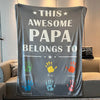 Personalized This Awesome Daddy Belongs to Blanket