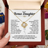 To My Bonus Daughter - We Are Family Forever - Love Knot Necklace Gift Set