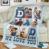 Personalized Blankets - Bad Dad Ever We Love You - Father's Day Gifts