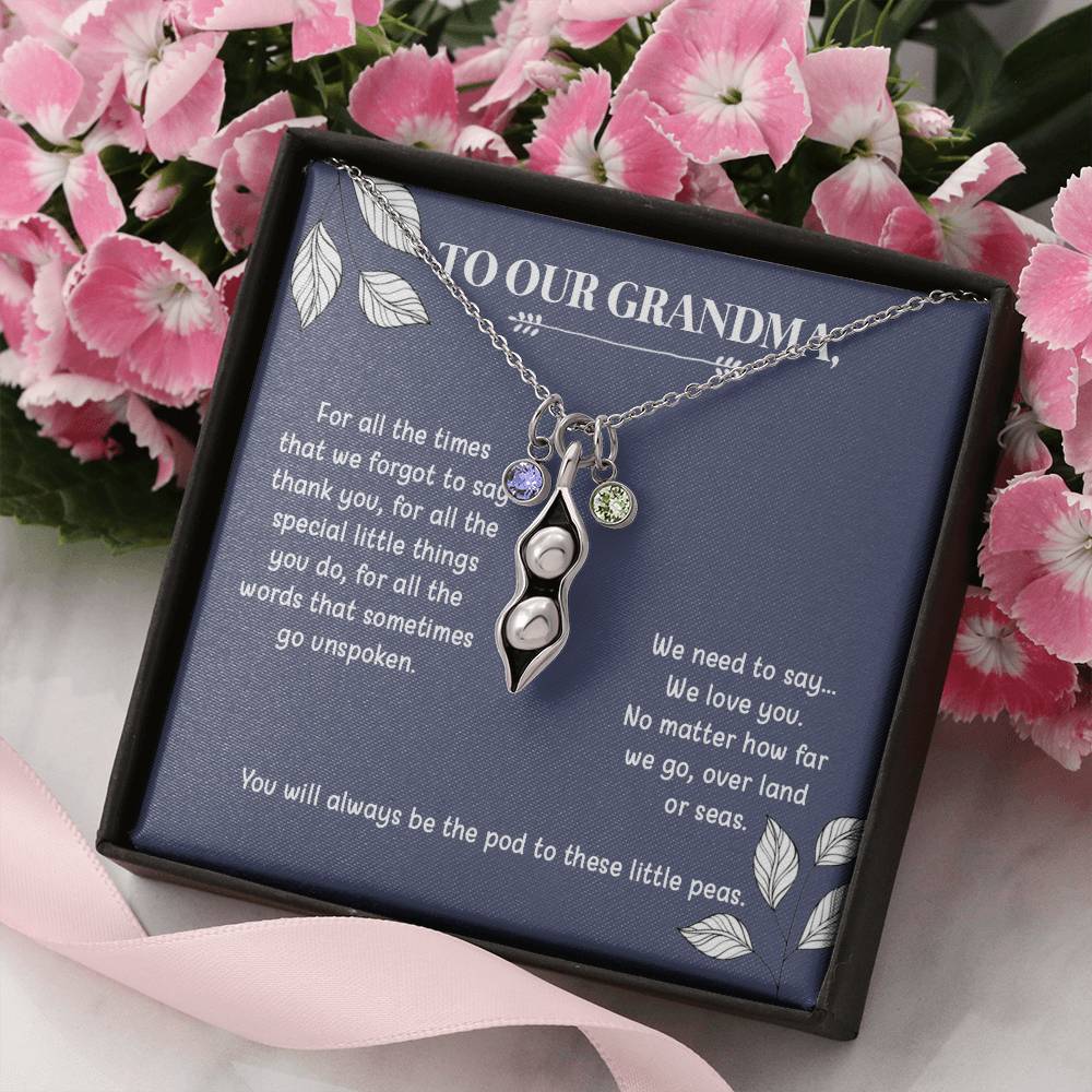 To Our Grandma | For All The Times | Grandma Gift Birthstone Necklace | Peas In a Pod Necklace