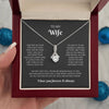 To My Wife | I May Not Be Your First | Necklace & Luxury Gift Box