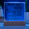 To My Dad From Son | You Will Always Be The Man | LED Acrylic Light