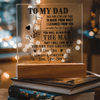To My Dad From Son | You Will Always Be The Man | LED Acrylic Light