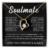 To My Soulmate | My Best Friend | Forever Love Necklace