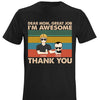 Dear Mom Great Job We‘re Awesome Thank You Young - Birthday, Loving Gift For Mother, Grandma, Grandmother - Personalized Custom T Shirt