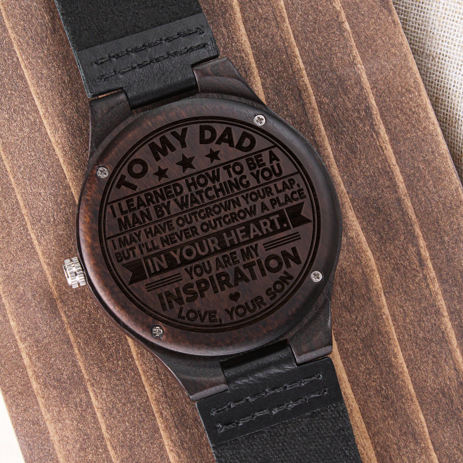 To My Dad Engraved Wooden Watch You Are My Inspiration Gift