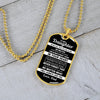 To My Daughter | Never Feel That You Are Alone | Dog Tag Necklace Gift From Dad