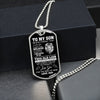 To My Son From Dad | I Hope You Believe In Yourself | Dog Tag Necklace For Son