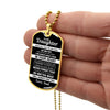 To My Daughter | Never Feel That You Are Alone | Dog Tag Necklace Gift From Dad