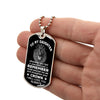 To My Daughter | Remember Whose Daughter You Are | Dog Tag Military Ball Chain