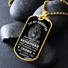 To My Daughter | Remember Whose Daughter You Are | Dog Tag Military Ball Chain