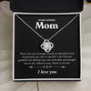 To My Loving Mom | There Are Not Enough Words | Love Knot Necklace