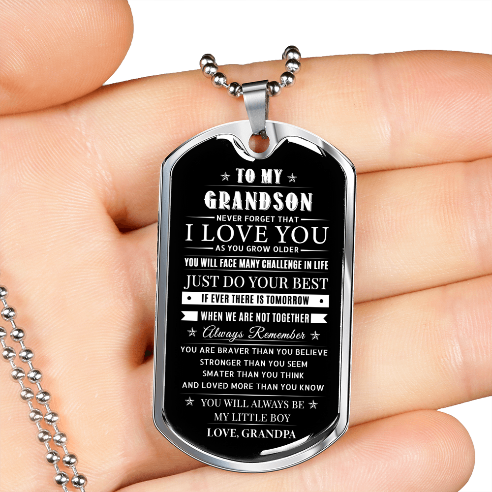 To My Grandson - Always Be My Little Boy, Dog Tag Necklace Gift Meaningful Message