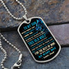 To My Son - Have Your back, DogTag Necklace Gift