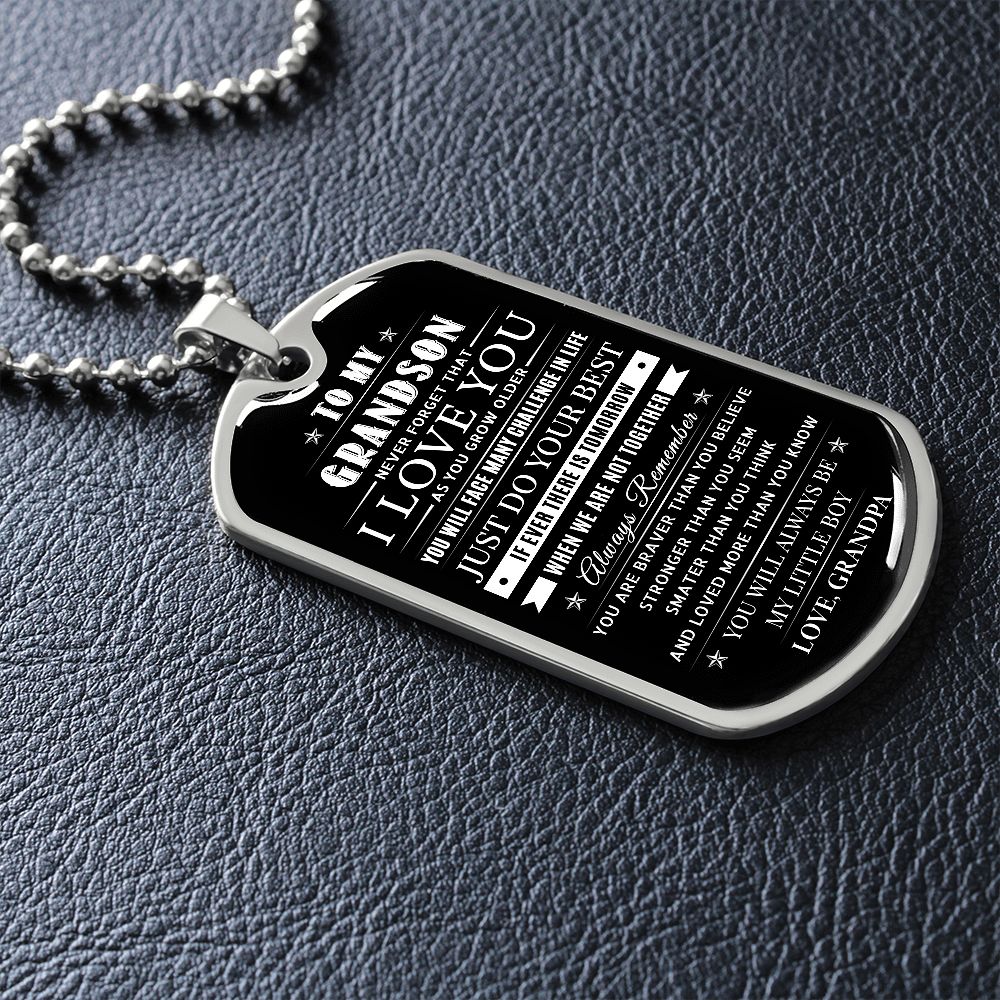 To My Grandson - Always Be My Little Boy, Dog Tag Necklace Gift Meaningful Message