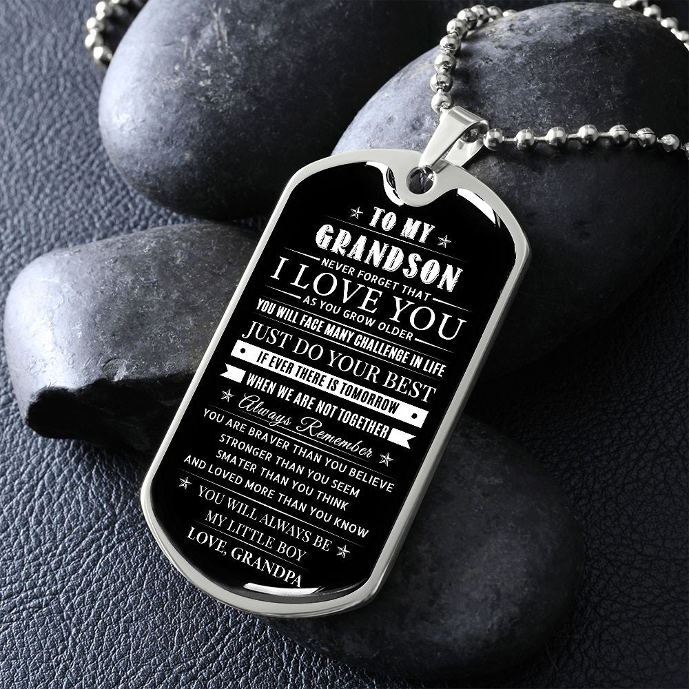 To My Grandson - Always Be My Little Boy, Dog Tag Necklace Gift Meaningful Message