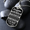 To My Daughter | Never Feel That You Are Alone | Dog Tag Necklace Gift From Dad