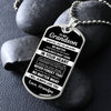 To My Grandson | Never Feel That | Dog Tag Necklace Gift From Grandpa