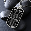 To My Son Dog Tag Necklace | Never Lose | Anniversary Gift For Son From Dad