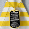 To My Son - I Wish You Strength, DogTag Necklace Gift Son