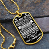 To My Son - Always Keep Me In Your Heart - Dog Tag Necklace