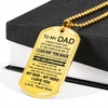 To My Dad | You Are Appreciated | Dog Tag Necklace
