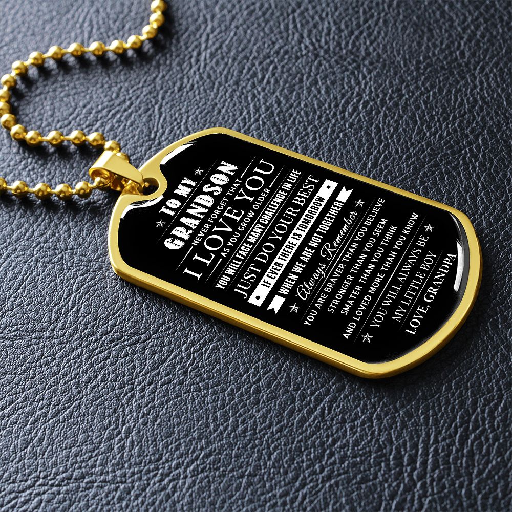 To My Grandson - Always Be My Little Boy, Dog Tag Necklace Gift Meaningful Message