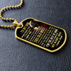 To My Son - Always Have Your Back, DogTag Necklace Gift