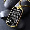 To My Daughter From Dad | I Want You To Believe | Dog Tag Necklace