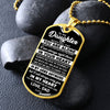 To My Daughter | Never Feel That You Are Alone | Dog Tag Necklace Gift From Dad