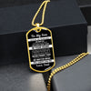To My Son From Dad | Never Feel That | Dog Tag Necklace