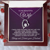 To My Beautiful Wife | I Have Loved You Since The Day I Met You | Forever Love Necklace
