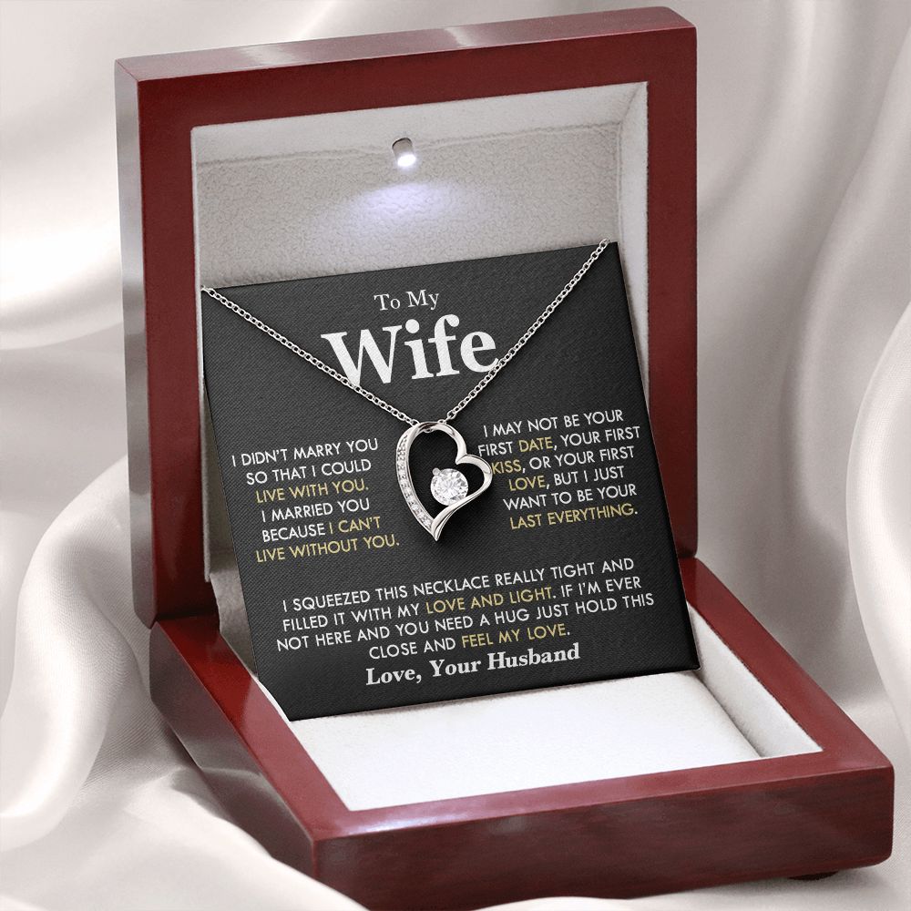 To My Wife | I Can't Live Without You | Forever Love Necklace