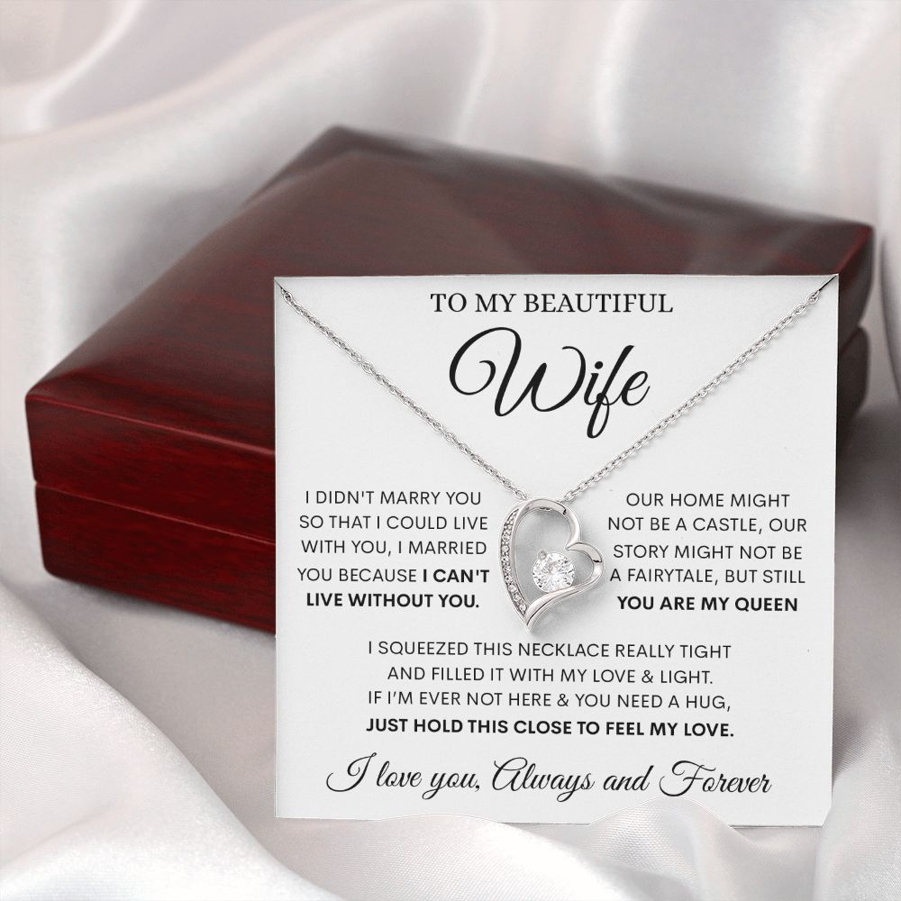 To My Beautiful Wife - You Are My Queen, Forever Love Necklace