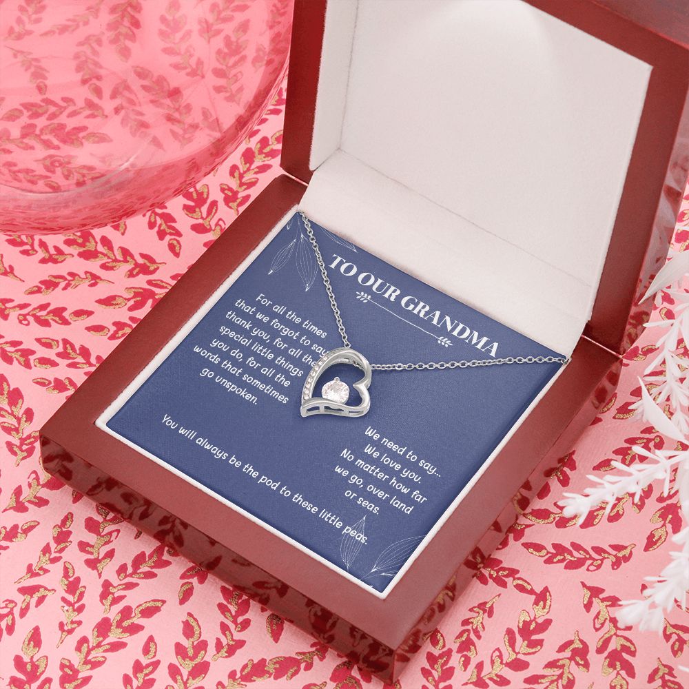 To Our Grandma | We Need To Say | Forever Love Necklace