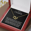 To My Soulmate | To Be Your Last Everything | Everlasting Love Necklace