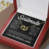 Soulmate To Be Your Last Everything | Romantic Gift For Your Soulmate | Everlasting Love Necklace