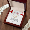 To My Girlfriend | Every Single Day I Spend With You | Everlasting Love Necklace