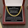 To My Bonus Son | Stay Positive | Cuban Link Chain Necklace