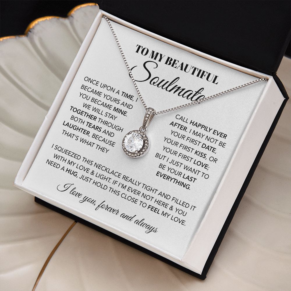 To My Beautiful Soulmate - Once Upon A Time, Eternal Hope Necklace