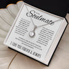 To My Soulmate | If There Is A Time We Are Not Together | Eternal Hope Necklace