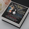 To My Wife | The Day I Met You | Eternal Hope Necklace