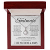 To My Soulmate | If There Is A Time We Are Not Together | Eternal Hope Necklace