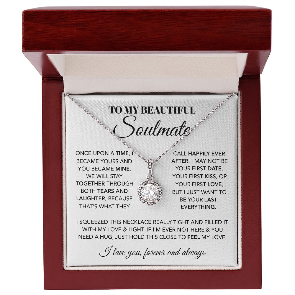 To My Beautiful Soulmate - Once Upon A Time, Eternal Hope Necklace