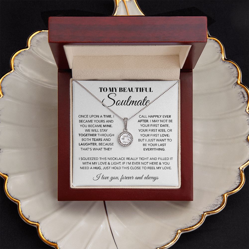 To My Beautiful Soulmate - Once Upon A Time, Eternal Hope Necklace