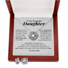 To My Beautiful Daughter | Always keep me in your heart | Love Knot Earring & Necklace Set