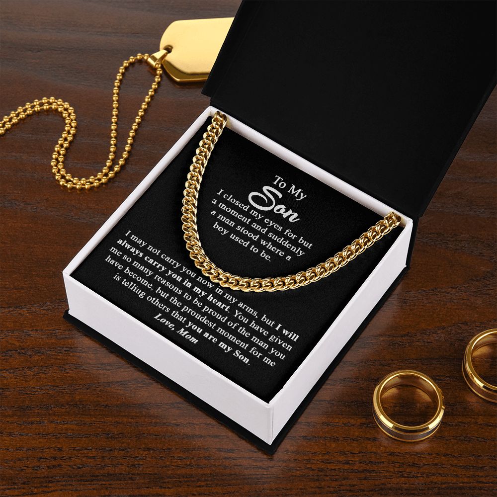 To My Son Gift From Mom I Proudest Moment For me I Cuban Link Chain Necklace