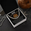 To My Son - Love You For The Rest Of Mine, Cuban Link Chain Necklace Gift for Son on Special Day