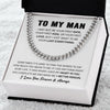 To My Man Cuban Link Chain Necklace | Heart To You | Unique Gift for Husband - Boyfriend