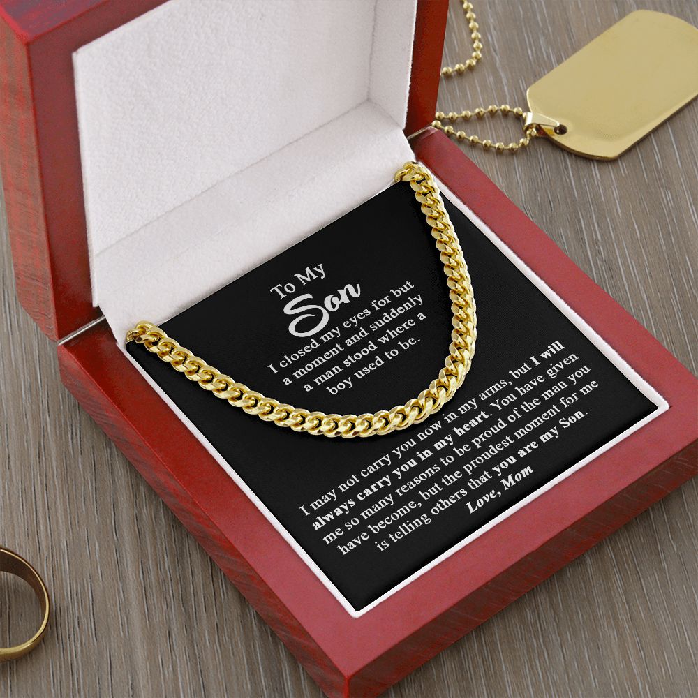 To My Son Gift From Mom I Proudest Moment For me I Cuban Link Chain Necklace
